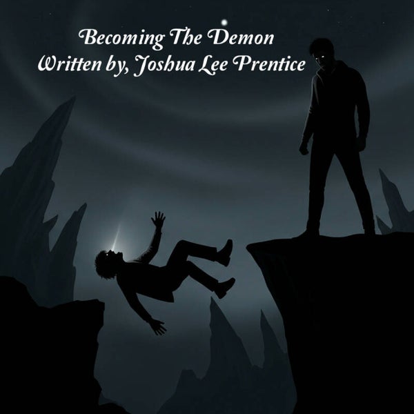 Becoming The Demon