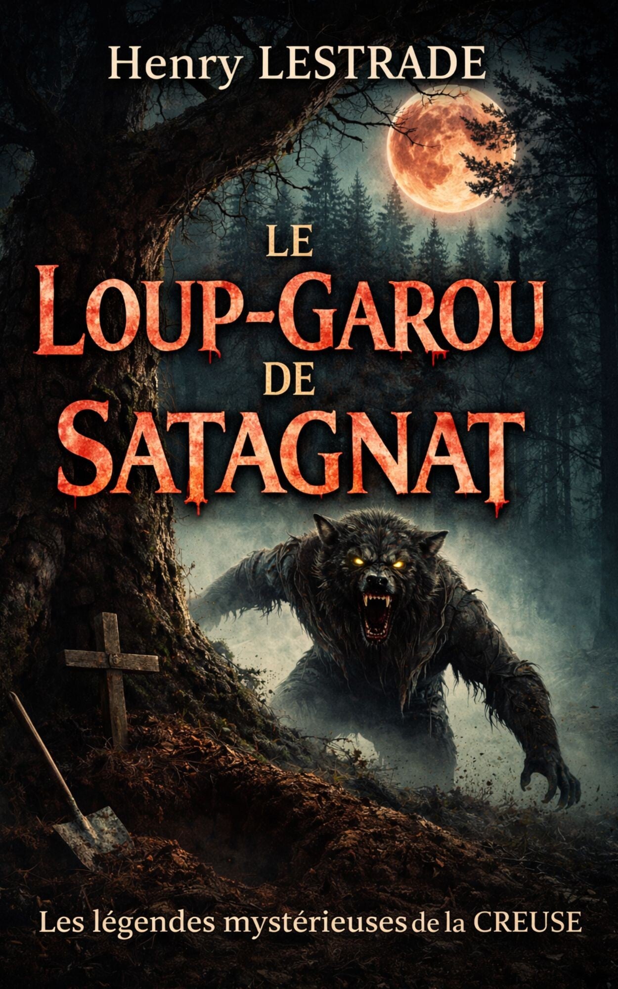 Le Loup-Garou de Satagnat