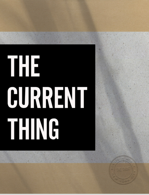 THE CURRENT THING
