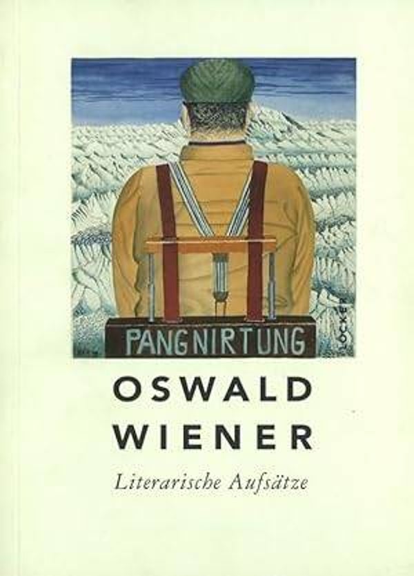oswald wiener, literarische aufsätze