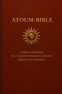 ATOUM-BIBLE (Version Française)