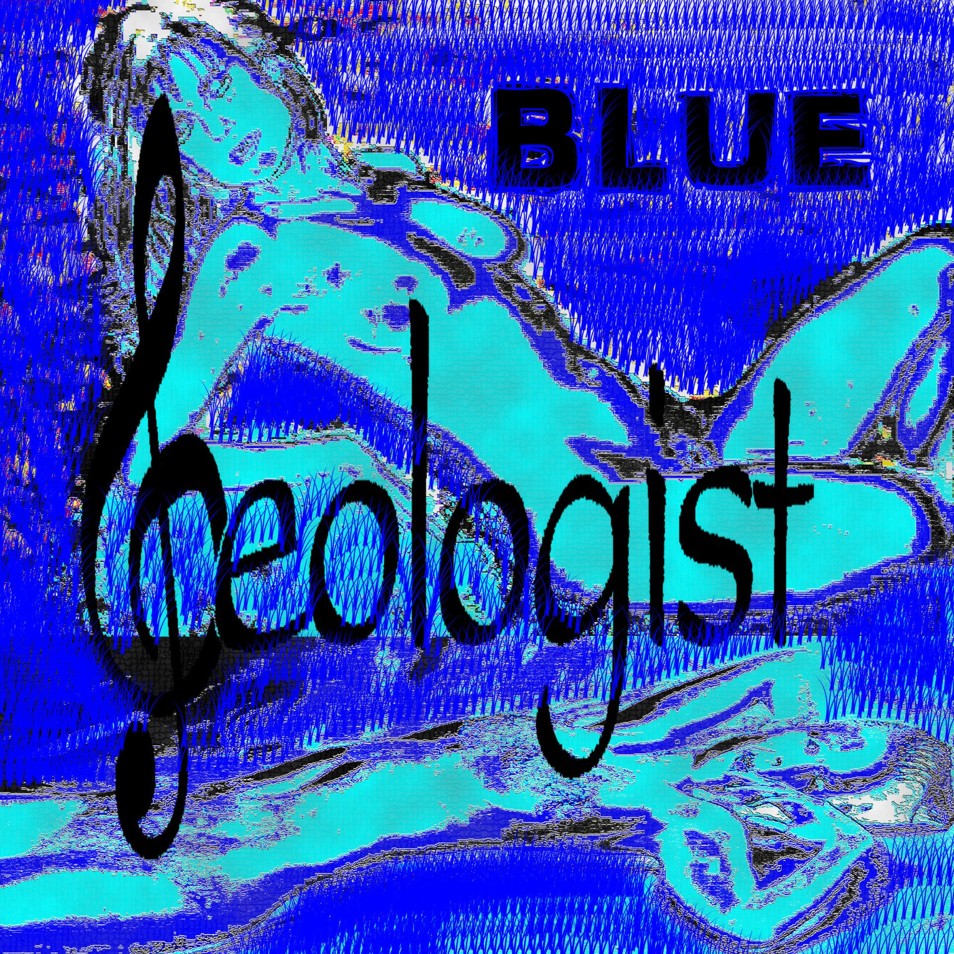 Blue - Geologist - Single - 2011