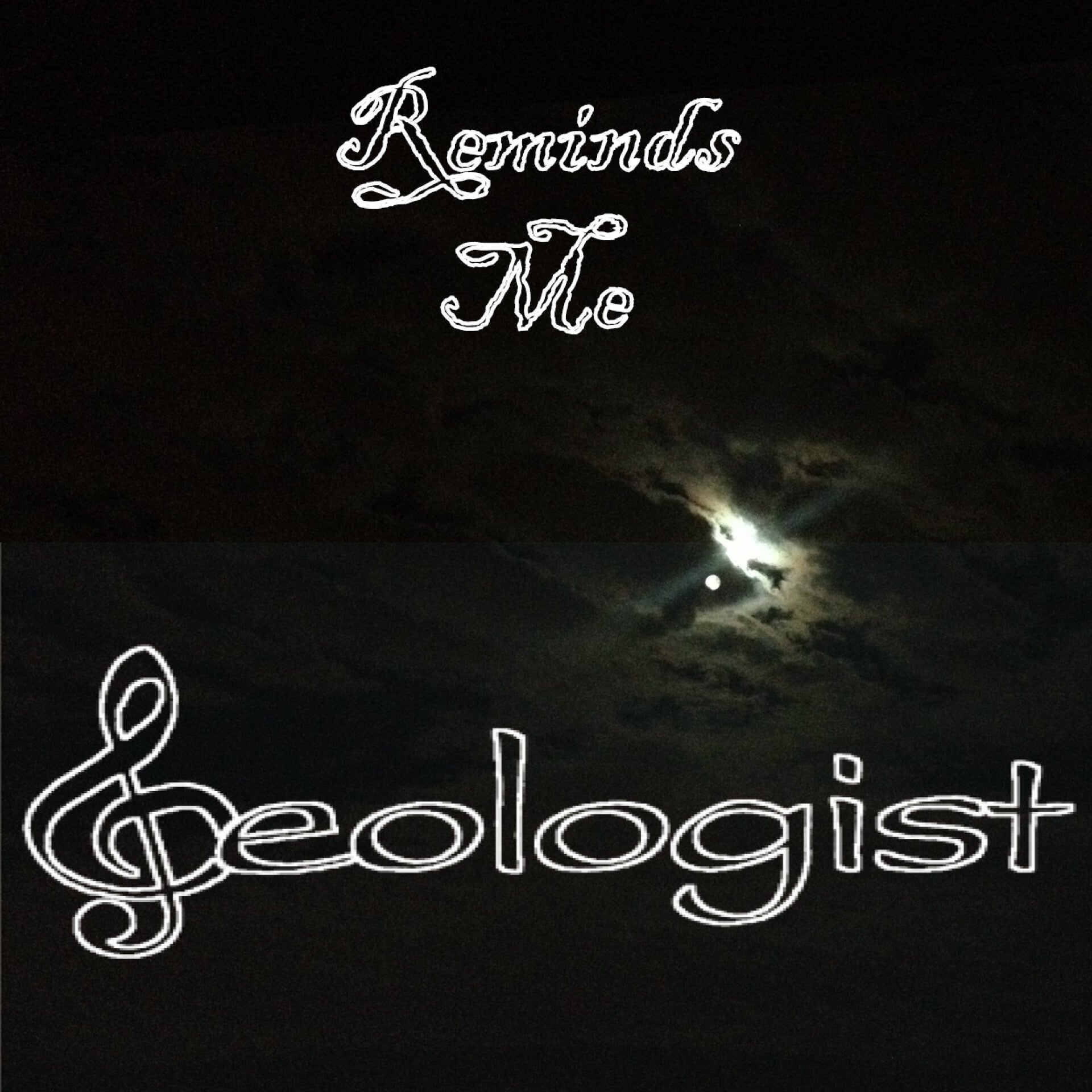 Reminds Me - Geologist - Single - 2014