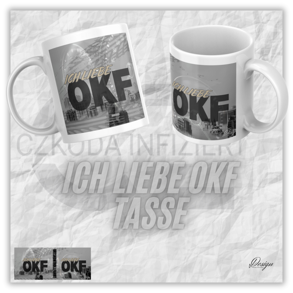 ICH LIEBE OKF TASSE