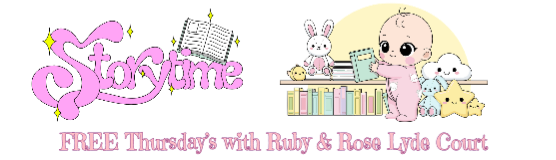 Storytime with Ruby & Rose 