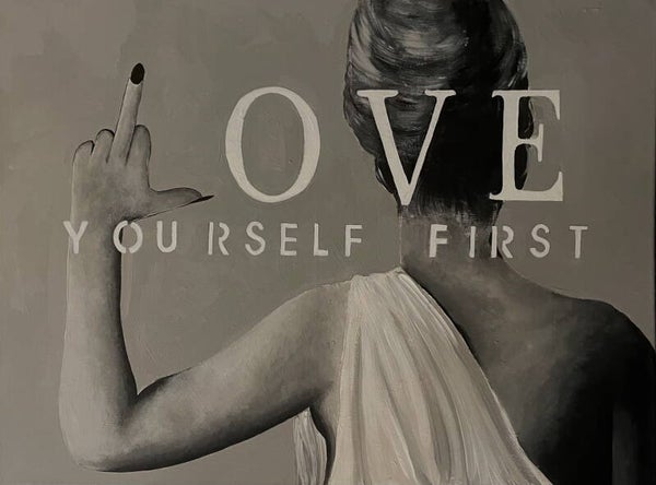 Love yourself first