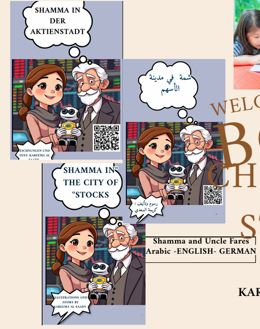 Shamma in the City of Stocks (Trilingual Edition: Arabic–German–English)