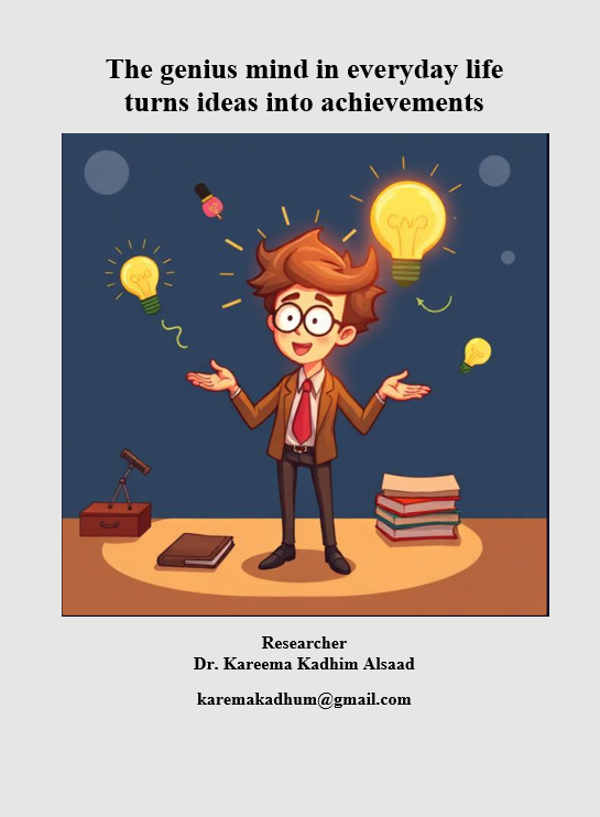 The Genius Mind: Turning Life into Achievements