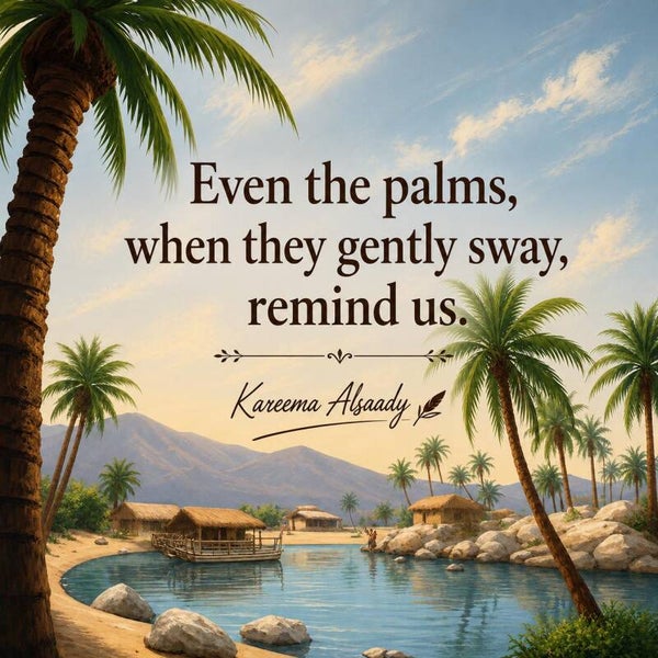 The Memory of the Palms
