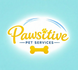 Pawsitive Pet Services Lisburn