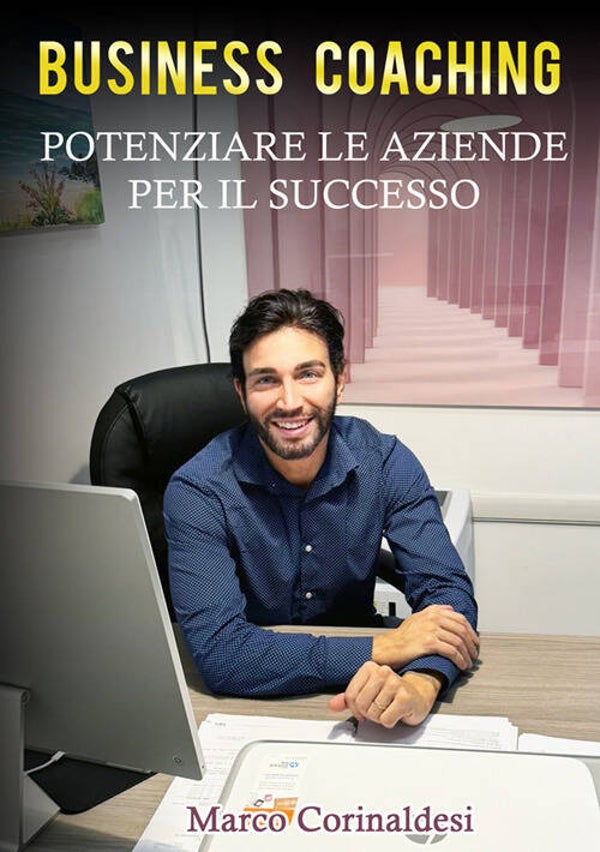 Business Coaching Potenziare le Aziende per il Successo