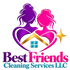 Best Friends Cleaning Services LLC
