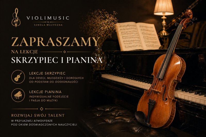 Zaproszenie na lekcje skrzypiec i pianina w Gdańsk – indywidualna nauka muzyki dla dzieci i dorosłych