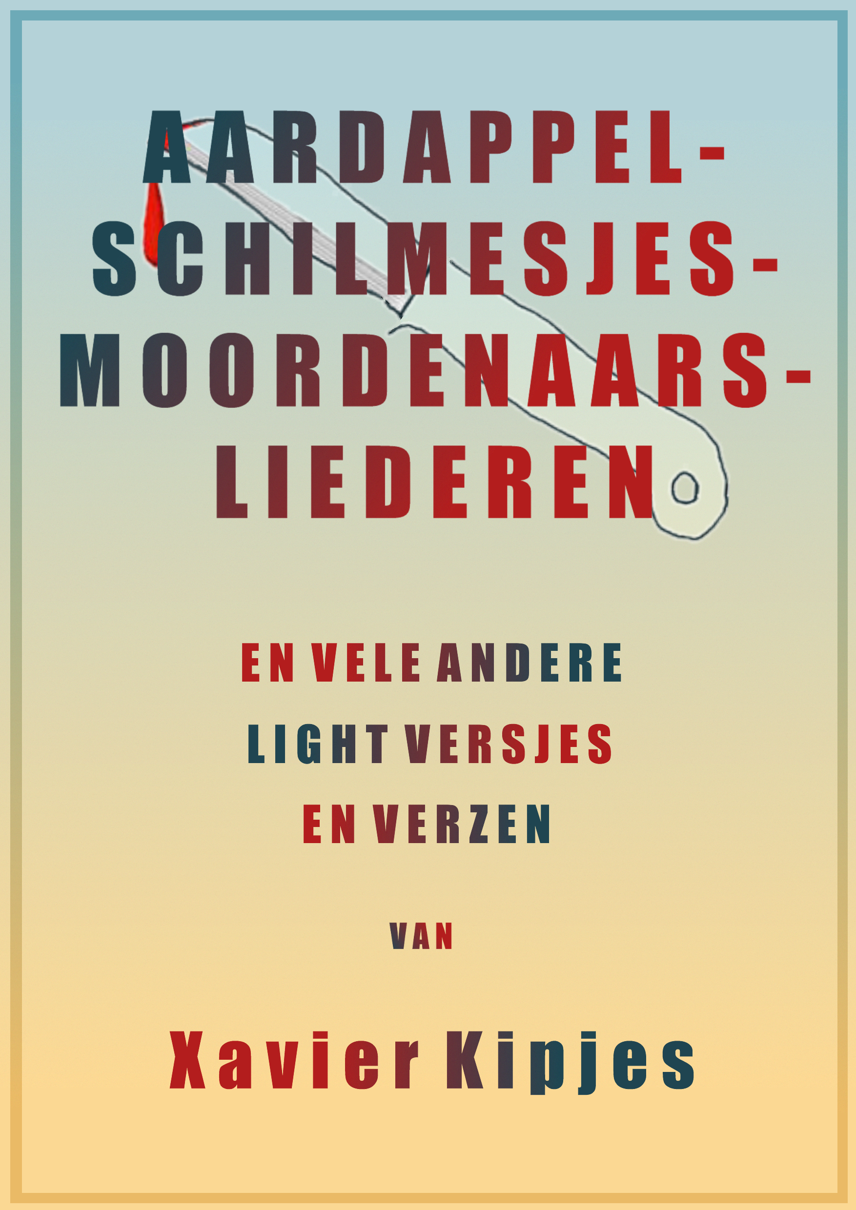 Aardappel- schilmesjes- moordenaars- liederen € 25,50 (elders € 29+)