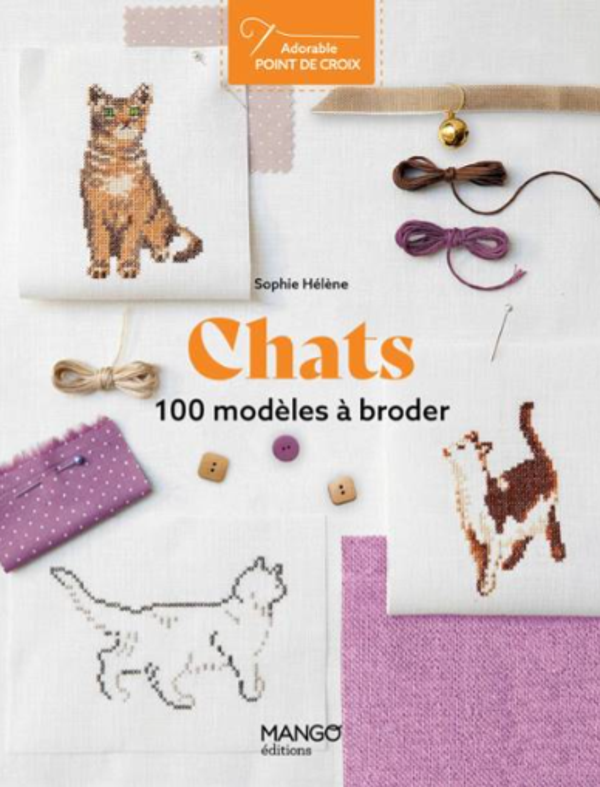 Chats - 100 modèles à broder