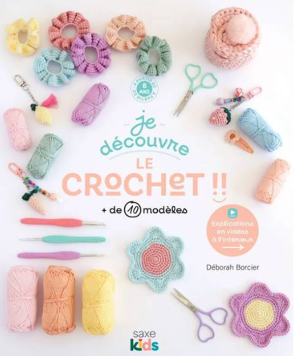 Je découvre le crochet !! + de 10 modèles