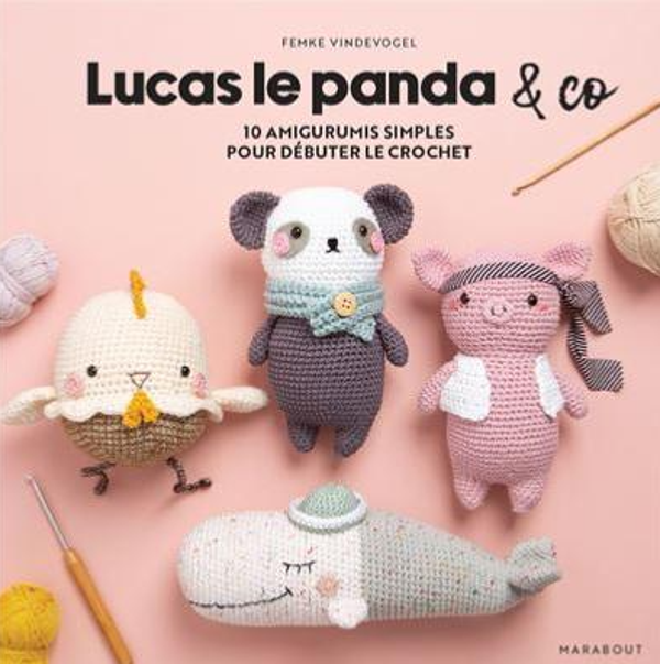 Lucas le panda & co - 10 amigurumis simple pour débuter le crochet