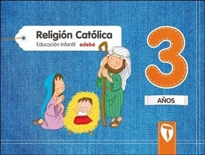 RELIGIÓN CATÓLICA 3 AÑOS