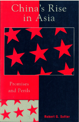 CHINA'S RISE IN ASIA