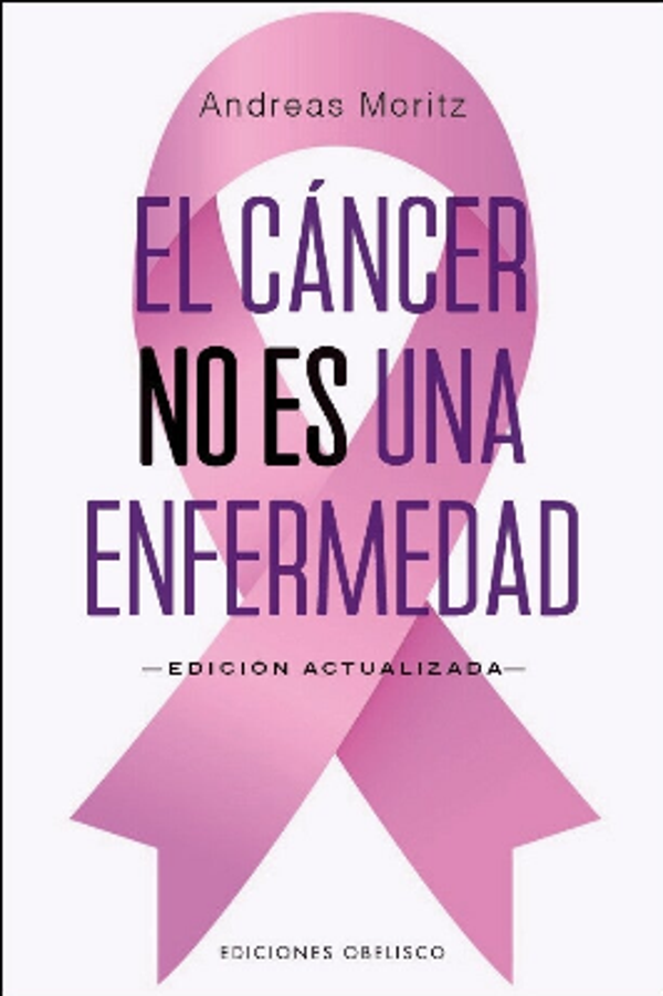 EL CÁNCER NO ES UNA ENFERMEDAD