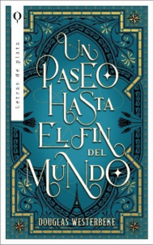 UN PASEO HASTA EL FIN DEL MUNDO