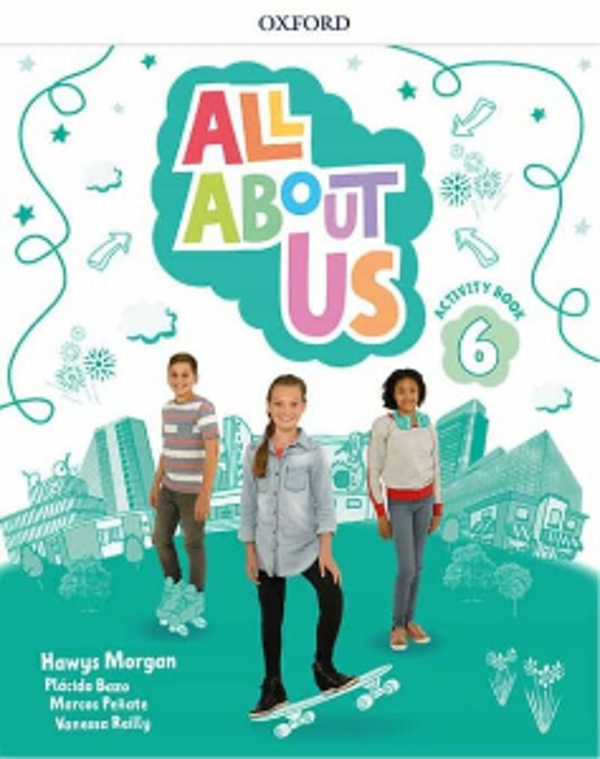 ALL ABOUT US 6. ACTIVITY BOOK