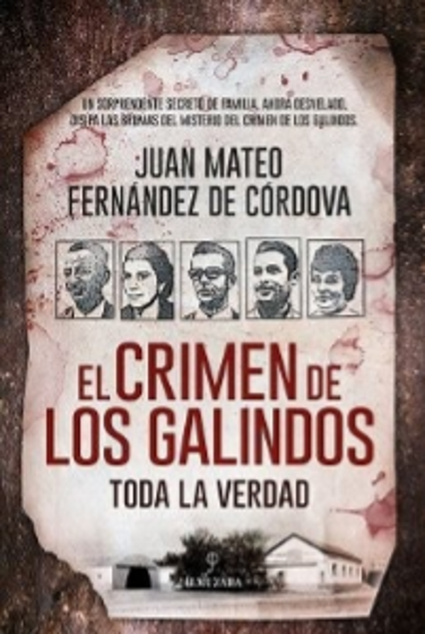 EL CRIMEN DE LOS GALINDOS