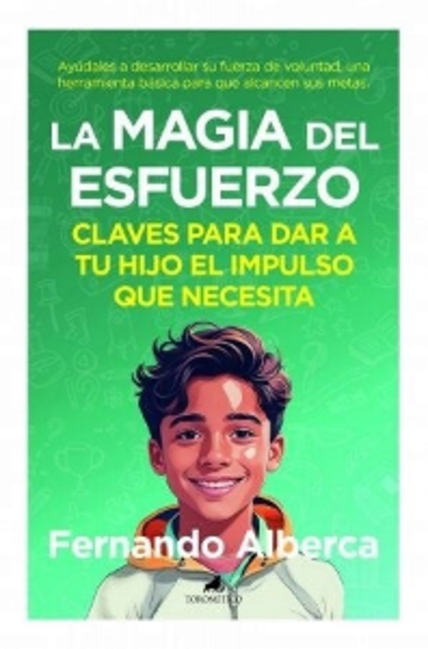 LA MAGIA DEL ESFUERZO