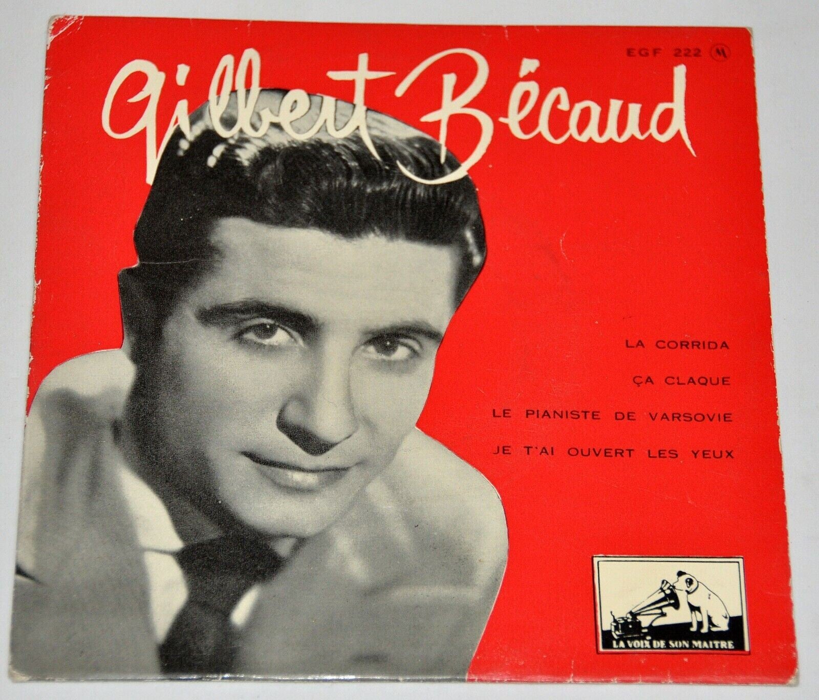 GILBERT BÉCAUD - 45 TOURS - 4 TITRES - PATHÉ-MARCONI - LA CORRIDA - CA CLAQUE..