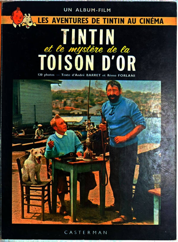 TINTIN ET LE MYSTERE DE LA TOISON D'OR "ALBUM DU FILM" CASTERMAN