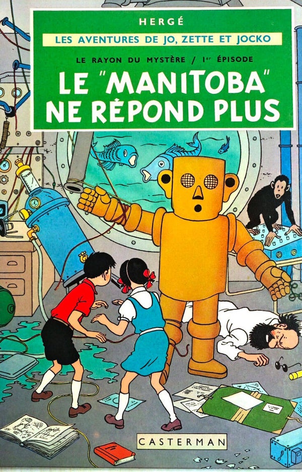 HERGÉ LES AVENTURES DE JO, ZETTE ET JOCKO "LE MANITOBA NE REPOND PLUS"