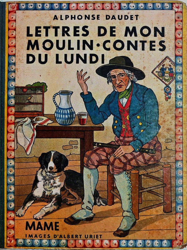 ALPHONSE DAUDET - LETTRES DE MON MOULIN - CONTES DU LUNDI