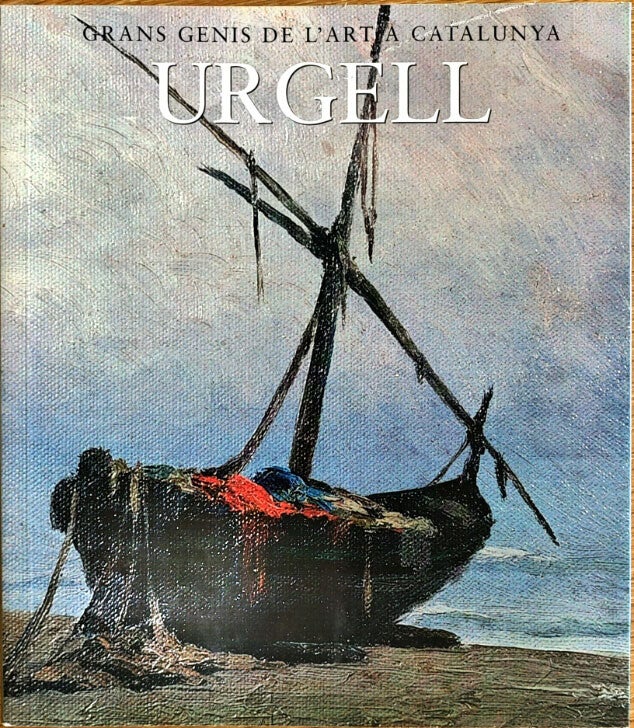 N° 7 GRANS GENIS DE L'ART A CATALUNYA "URGEL"