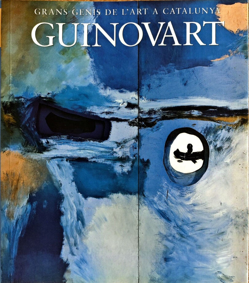 N° 8 GRANS GENIS DE L'ART A CATALUNYA "GUINOVART"