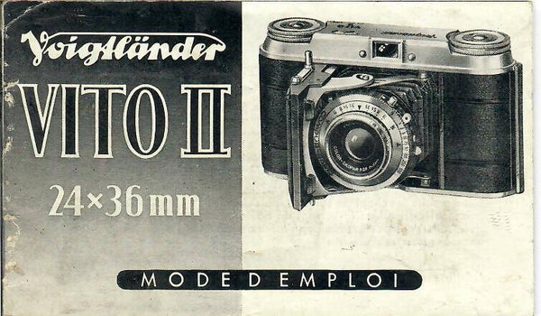 VOIGTLÄNDER VITO II 24X36 MODE D'EMPLOI EN FRANCAIS