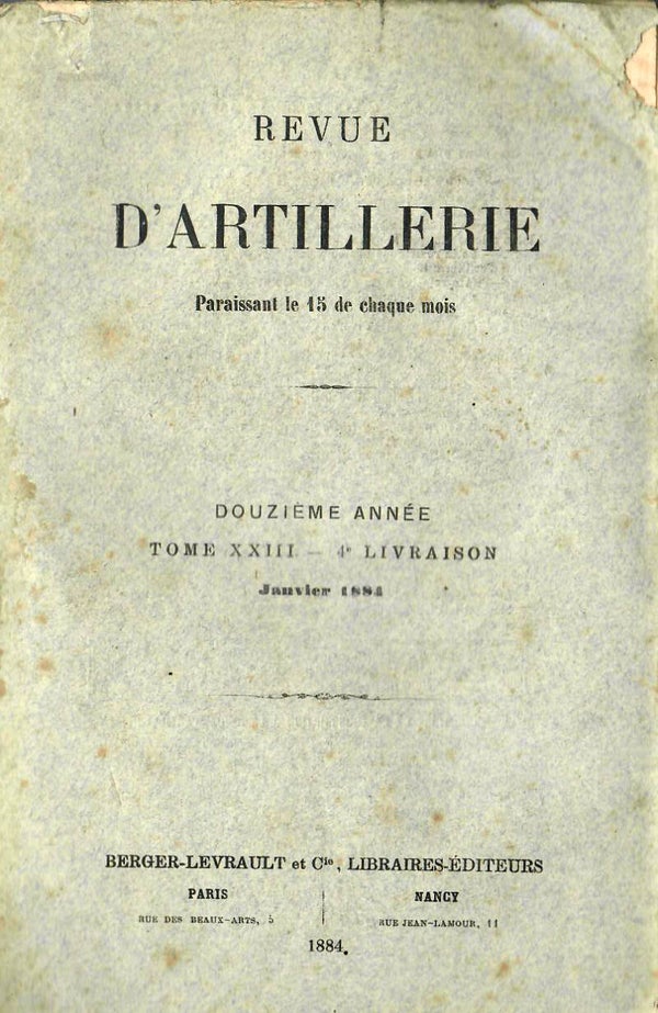 REVUE D'ARTILLERIE TOME XXIII JANVIER 1884 4° LIVRAISON