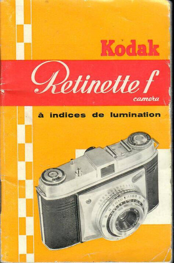 KODAK RETINETTE F MODE D'EMPLOI EN FRANCAIS