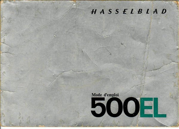 HASSELBLAD 500EL MODE D'EMPLOI EN FRANCAIS