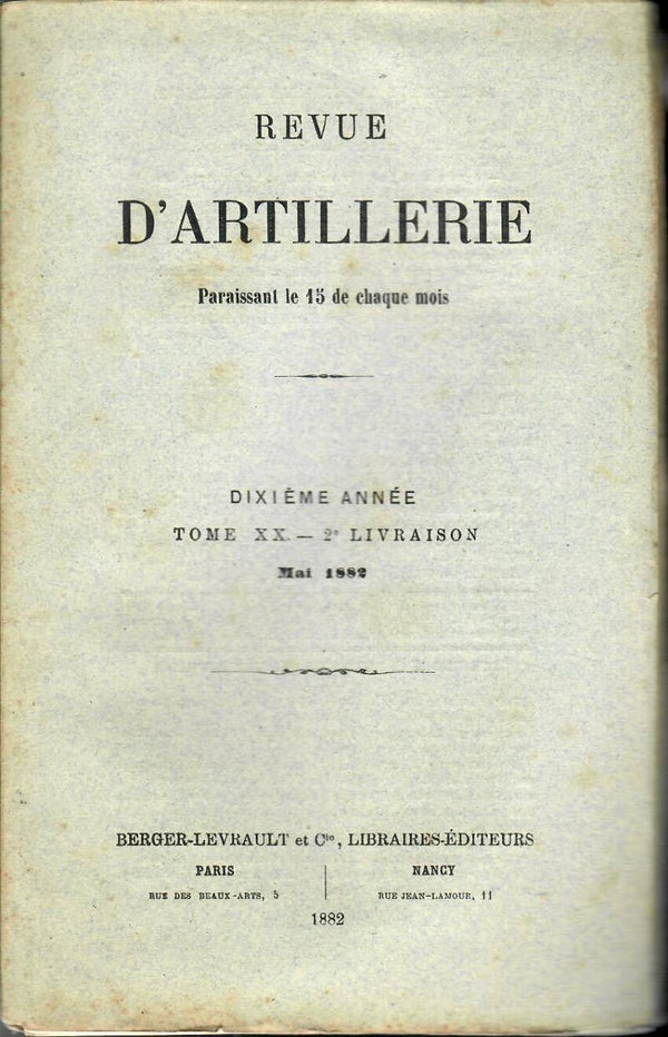 REVUE D'ARTILLERIE TOME XX MAI 1882 2° LIVRAISON