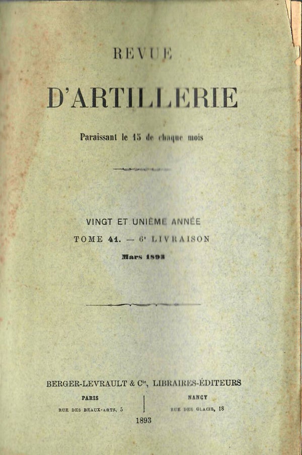 REVUE D'ARTILLERIE TOME 41 MARS 1893 6° LIVRAISON