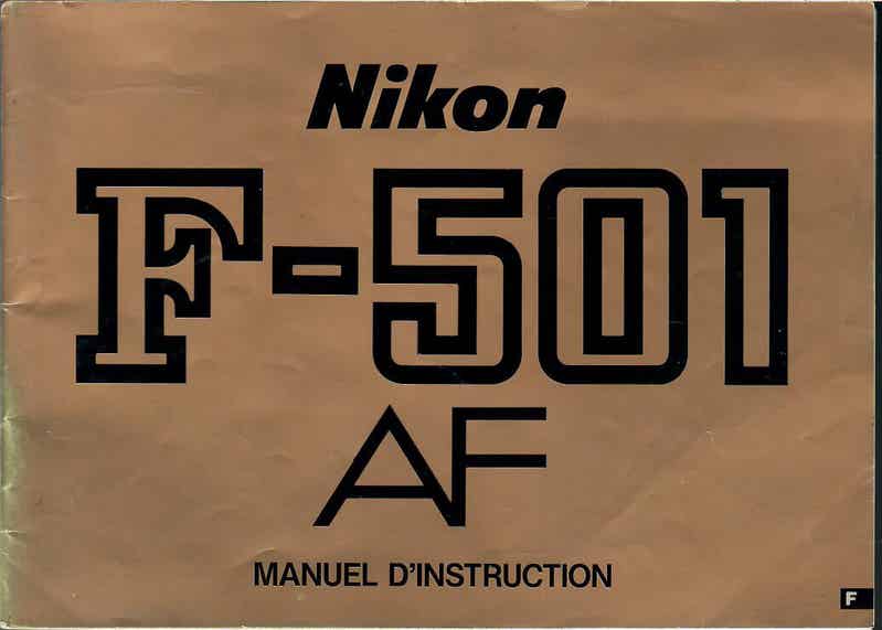 NIKON F-501 AF MANUEL D'INSTRUCTION EN FRANCAIS