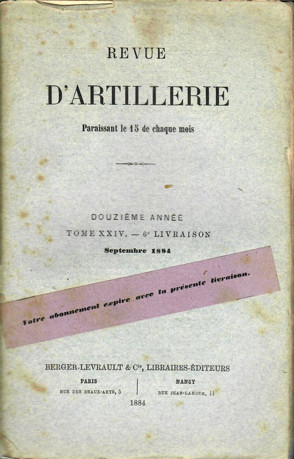 REVUE D'ARTILLERIE TOME XXV OCTOBRE 1884 1° LIVRAISON