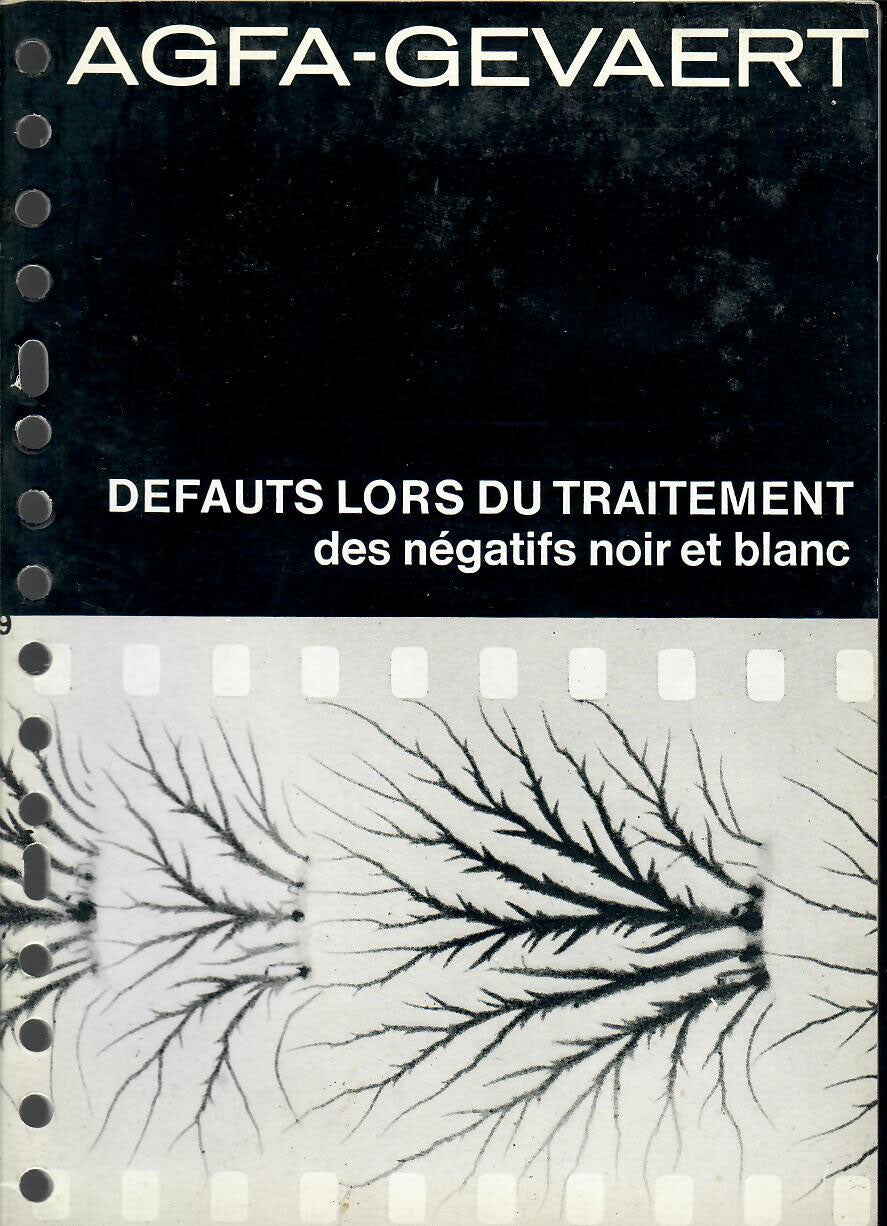 AGFA-GEVAERT - DEFAUTS LORS DU TRAITEMENT DES NEGATIS N&B