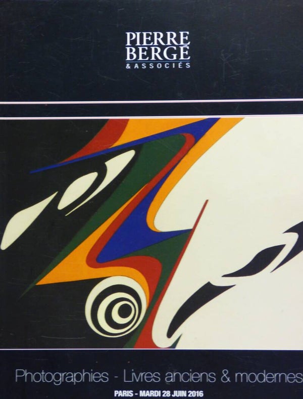 PIERRE BERGÉ & ASSOCIÉS - PHOTOGRAPHIES - LIVRES ANCIENS & MODERNES - CATALOGUE