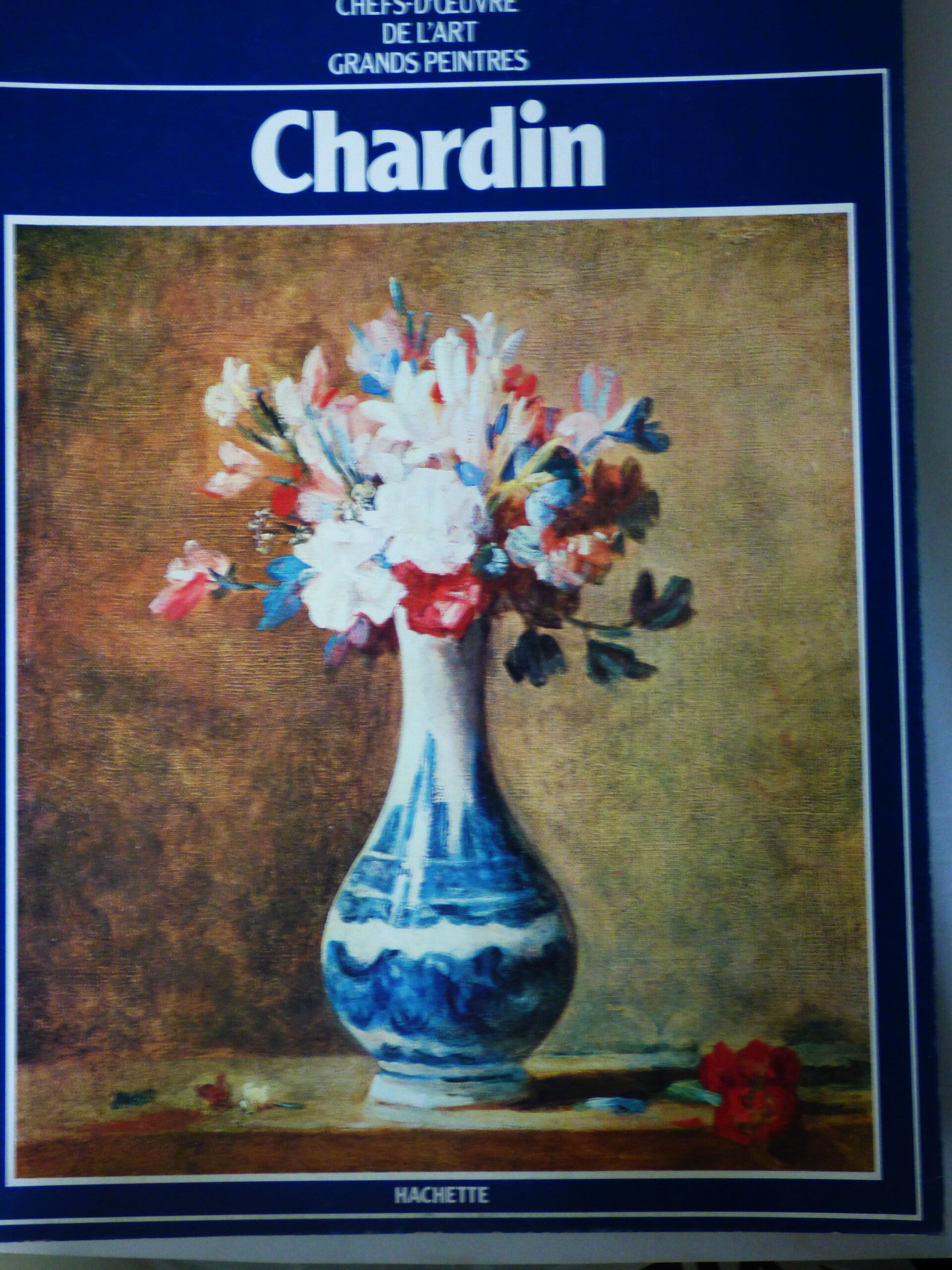 CHARDIN - HACHETTE - CHEFS-D'OEUVRE DE L'ART GRANDS PEINTRES