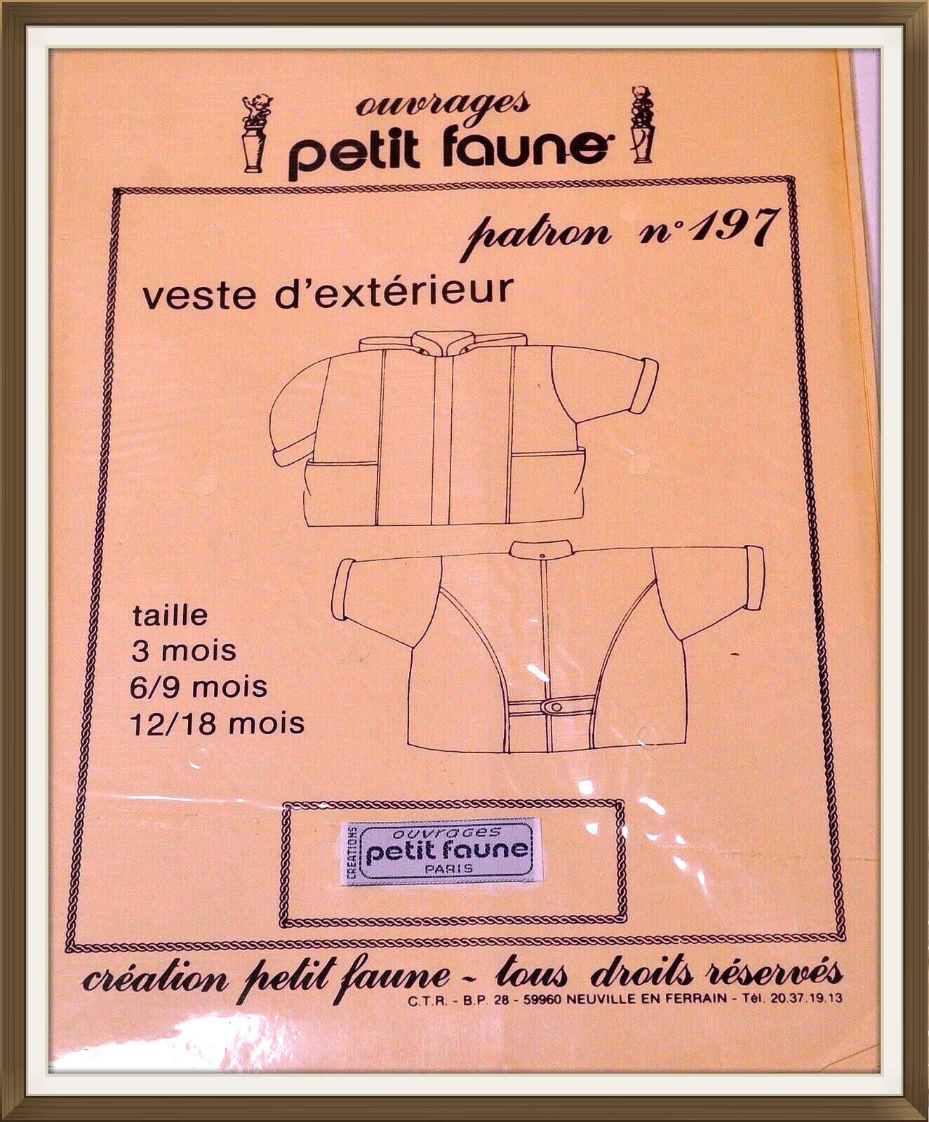 PATRON PETIT FAUNE N° 197 - VESTE D'EXTERIEUR Tailles 3 Mois - 6/9 Mois - 12/18