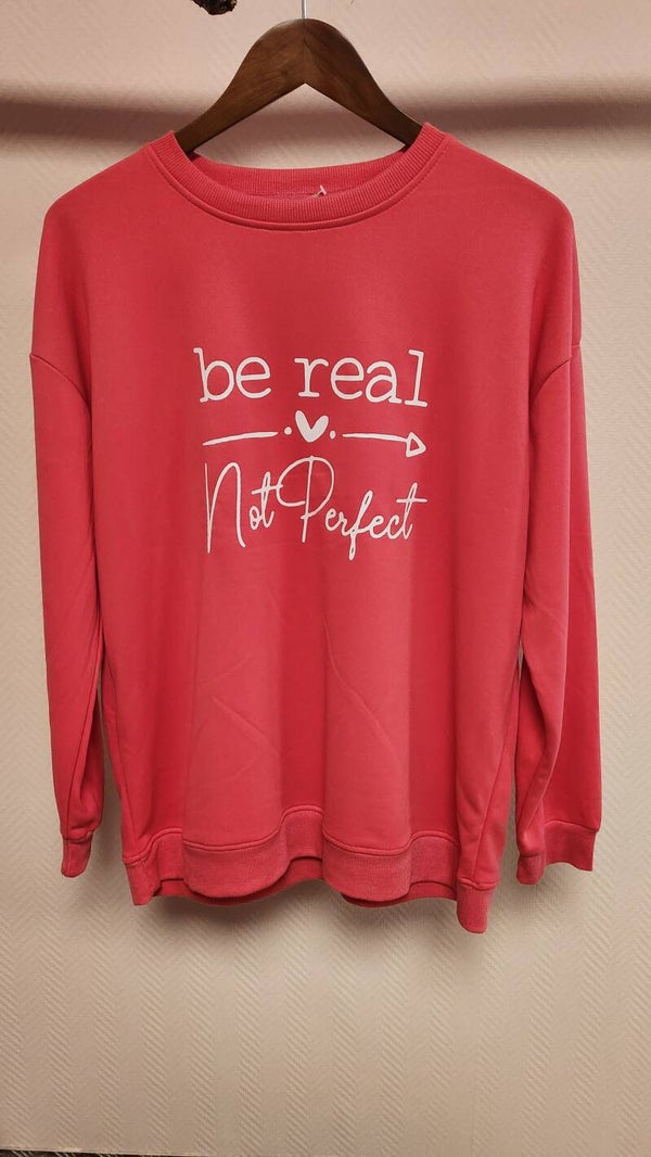 Sweater Be real