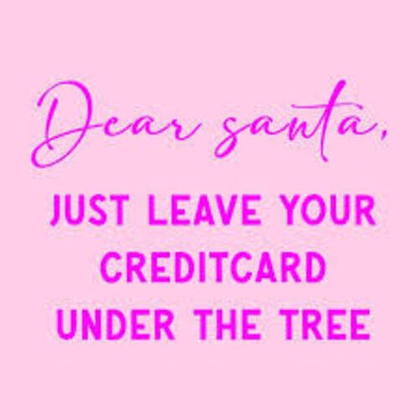 HomeBound by KY | dear santa just leave your creditcard under the tree| tegeltje