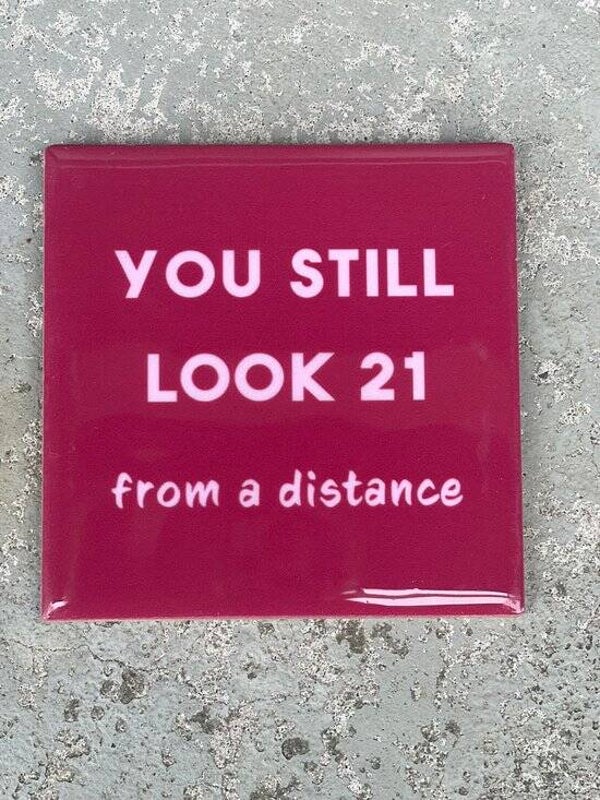 homebound- tegel- you still look 21 from a distance