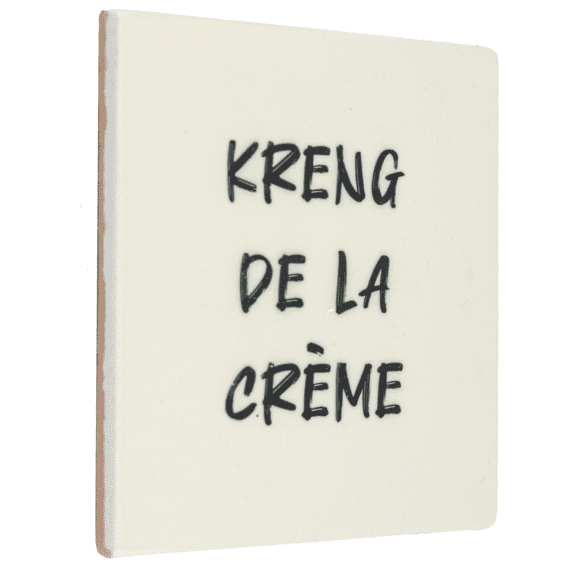 HomeBound by KY | Tegeltje - Kreng de la creme | tegeltje | 10,5x10,5x0,5cm